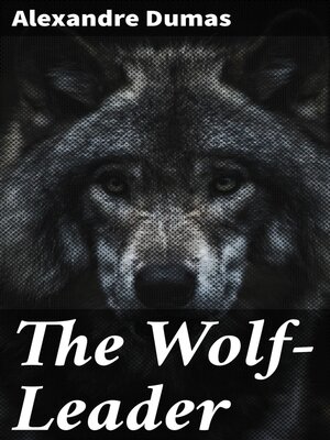 cover image of The Wolf-Leader